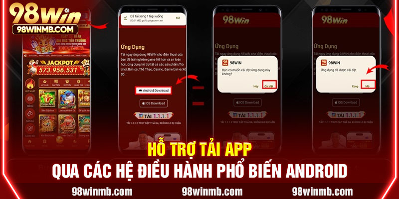 Hỗ trợ tải app qua các hệ điều hành phổ biến Android